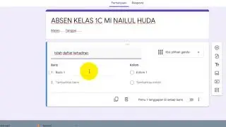 Tutotial Membuat Absen menggunakan Google Form