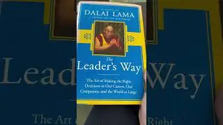 Dalai Lama book on being a sustainable leader, applies to everything