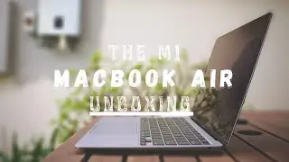 My First Mac! (M1 MacBook Air Unboxing)