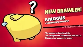 I Got AMOGUS In Brawl Stars!? | New Brawler Amogus | Among Us