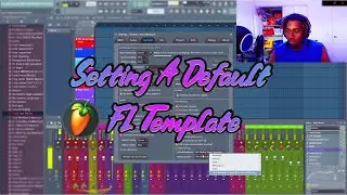 Setting A Default Template in FL Studio 20