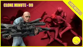 Star Wars Clone Minute: 99