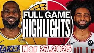 Los Angeles Lakers Vs Chicago Bulls Full Game Highlights Mar 27,2025 NBA Season 2024-25