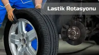 Lastik Rotasyonu /// MyLastik
