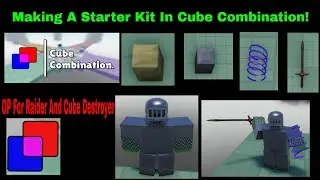 How To Make A Starter Kit In Roblox Cube Combination!