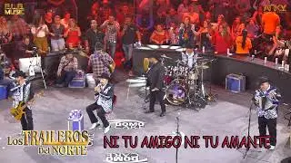 NI TU AMIGO NI TU AMANTE - En Vivo en el Palenque