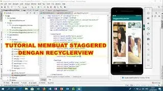 TUTORIAL MAKES STAGGERED RECYCLERVIEW WITH ANDROID STUDIO