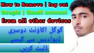 How to remove google account from all other devices on mobile in 2022 | sign out gmail account