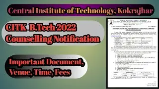 CITK B.Tech Counselling Notice || Citbtee and Jee Counseling