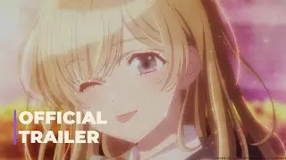 Haibara’s Teenage New Game+ | Official Trailer