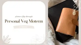 MOTERM VEG LEATHER // personal planner flip-through