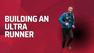 Building an Ultra Runner: Back to Back Long Runs and Race Day Nutrition