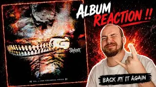 SLIPKNOT - VOLUME 3: THE SUBLIMINAL VERSES FULL ALBUM REACTION !!