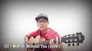 U2 - With or Without You (cover)