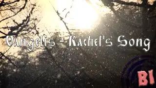 Vangelis – Rachel's Song (Music Video)