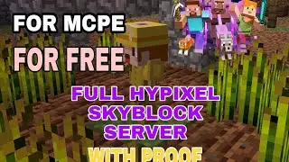 FULL SAME HYPIXEL SKYBLOCK SERVER FOR MCPE