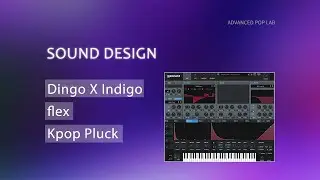 How to Make a Cool Pluck Synth Like Dingo X Indigo Music - flex