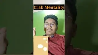 Crab Mentality People #shorts #self_growth #motivation #spcracker