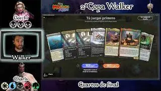 TORNEO DE MTG ARENA! COPA WALKER: CUARTOS DE FINAL | GORCHI vs CHARLS (BLACK MID vs LEGENDS DOMAIN)