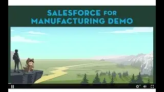 Watch Salesforce for Manufacturing in action - check out this demo.