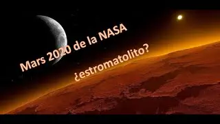 Mars 2020 de la NASA buscará fósiles microscópicos