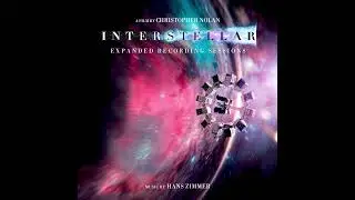 51. Endurance (Suite) (Version 2) - Interstellar (Expanded Sessions)