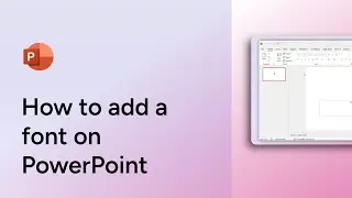 How to add a font on PowerPoint