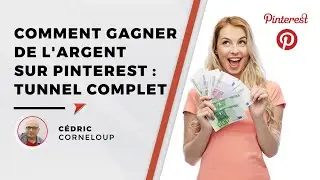 Comment gagner de l'argent sur Pinterest : tunnel complet
