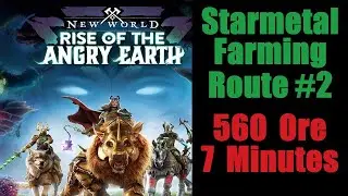 New World Starmetal Farm Route #2 - 560 Ore in 7 Minutes - English Detailed Steps 2023