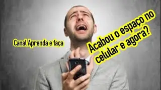 Pouca espaço na memória do celular? como resolver fácil.