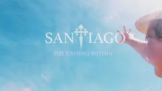Santiago, the Camino Within - Official Soundtrack - DMV
