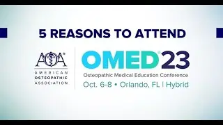 5 Reasons to Attend OMED