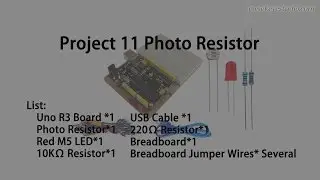 Project 11 Photo Resistor