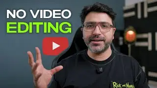 4 Simple Tricks to Create YouTube Videos Without Editing