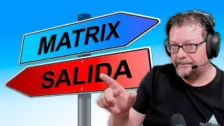 ¿Cómo SALIR de la MATRIX..?