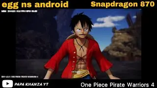 ONE PIECE PIRATE WARRIORS 4 EGG NS 4.2.0