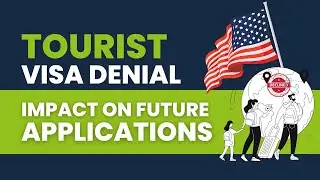 Tourist Visa Denial - Impact on Future Applications