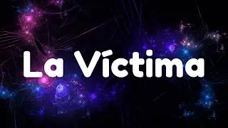 Xavi - La Víctima (Letra/Lyrics)