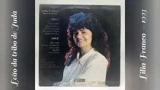 LILIA FRANCO - LEÃO DA TRIBO DE JUDÁ - 1993