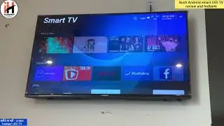 Bush android smart Led tv - new purchase - review / feedback - under budget - HD tv 32 inch details