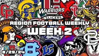 Region Football Weekly - Week 2 - 8/29/24