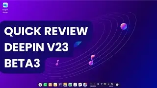 Deepin 23 Preview | Deepin V23 Beta3 | Deepin OS Indonesia | Deepin Linux | Adi Setiawan