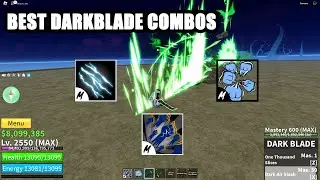TOP DARKBLADE COMBOS | Blox Fruits