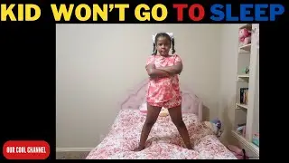Kid Won't Go to Sleep| Unexpected Ending on Our Cool Channel