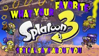 What Your Favorite Splatoon 3 Special Says About You