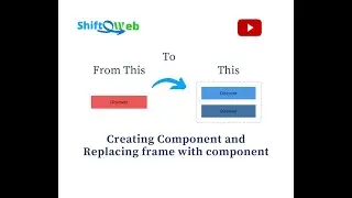 Creating Component and Replacing Frame with Component