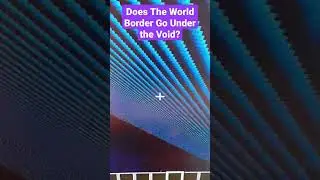 Does The World Border Go Under the Void? 