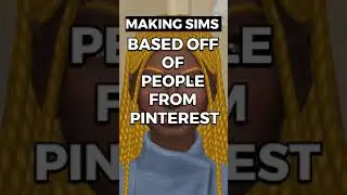 MAKING SIMS BASED OFF OF PEOPLE FROM PINTEREST CC | The Sims 4 
