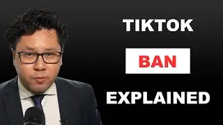 Why Is TikTok Getting Banned In The U.S.?