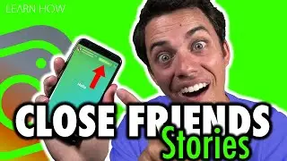 Instagram Close Friends Story